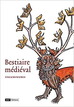 Bestiaire médiéval : Enluminures